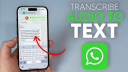 হোয়াটসঅ্যাপে ভয়েস মেসেজ ট্রান্সক্রিপ্টস সুবিধা চালু